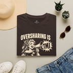 Sagittarius Oversharing Is My Love Language T-Shirt