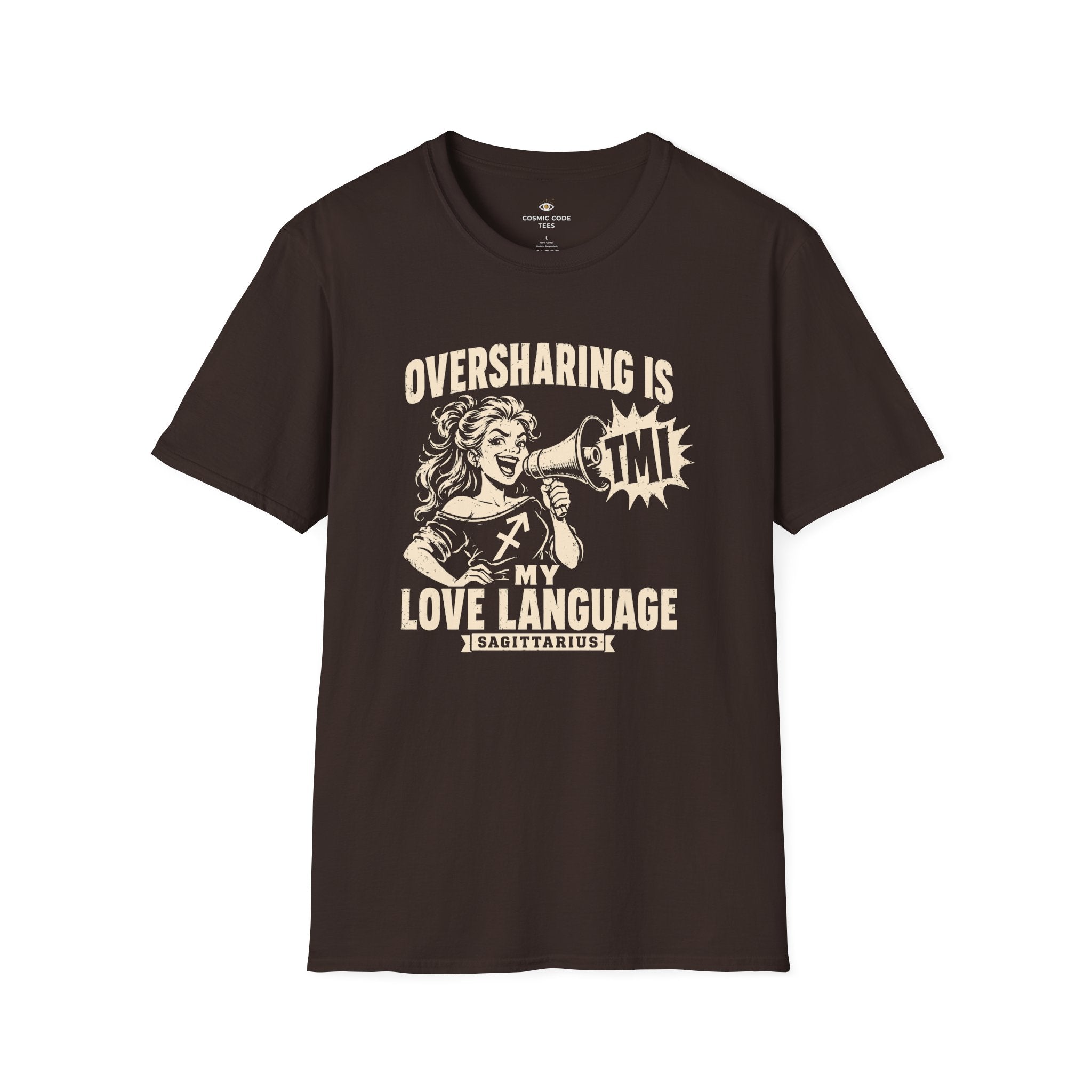 Sagittarius Oversharing Is My Love Language T-Shirt