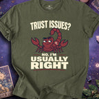 Scorpio Trust Issues T-Shirt