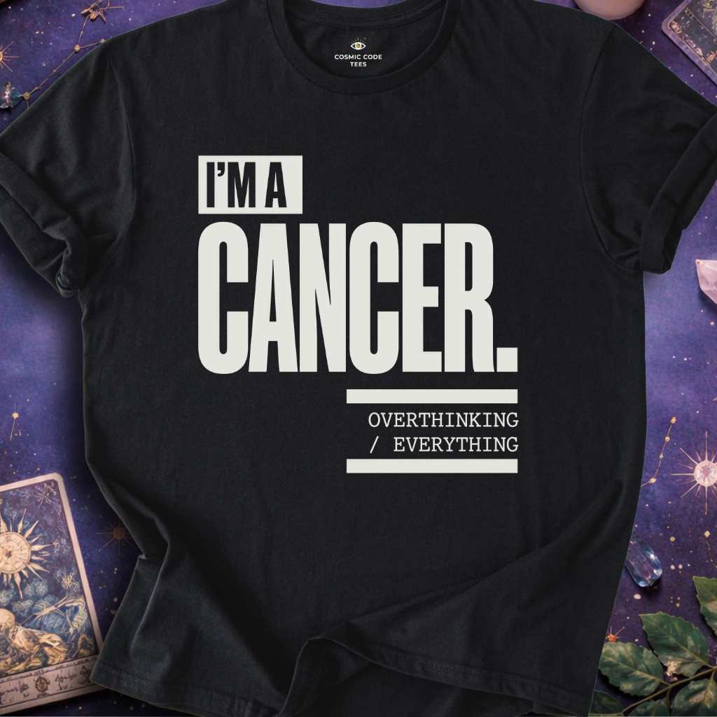 I Am Cancer T-Shirt