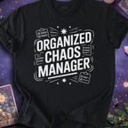 Virgo Organized Chaos Manager T-Shirt