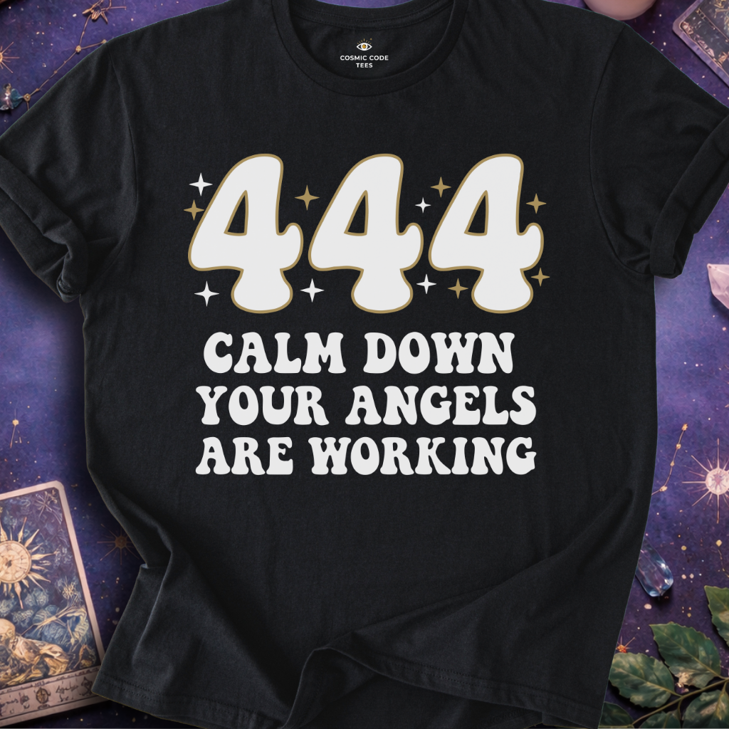 444 Calm Down T-Shirt