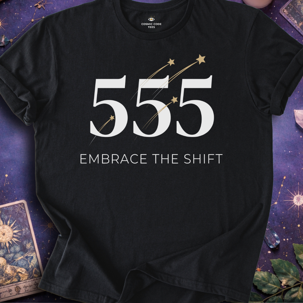555 Embrace The Shift T-Shirt
