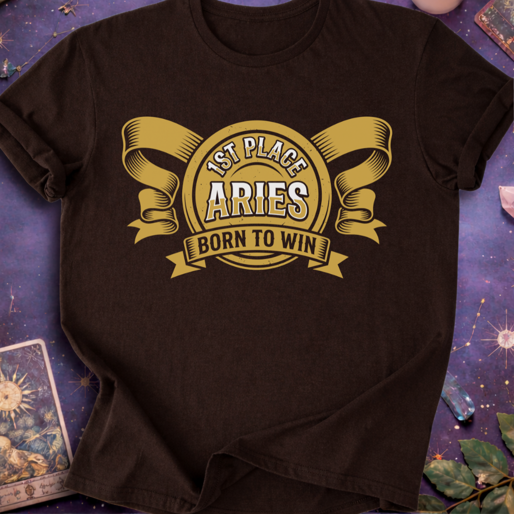 Aries Gold Medal Born To Win T-Shirt