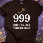 999 Chapter Closed T-Shirt