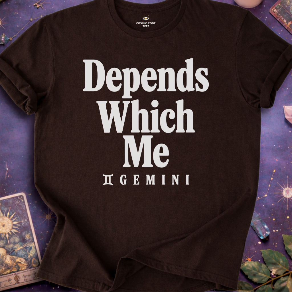 Gemini - Depends Which Me T-Shirt