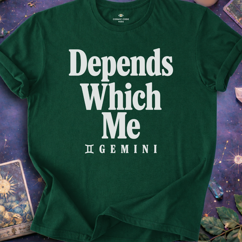 Gemini - Depends Which Me T-Shirt