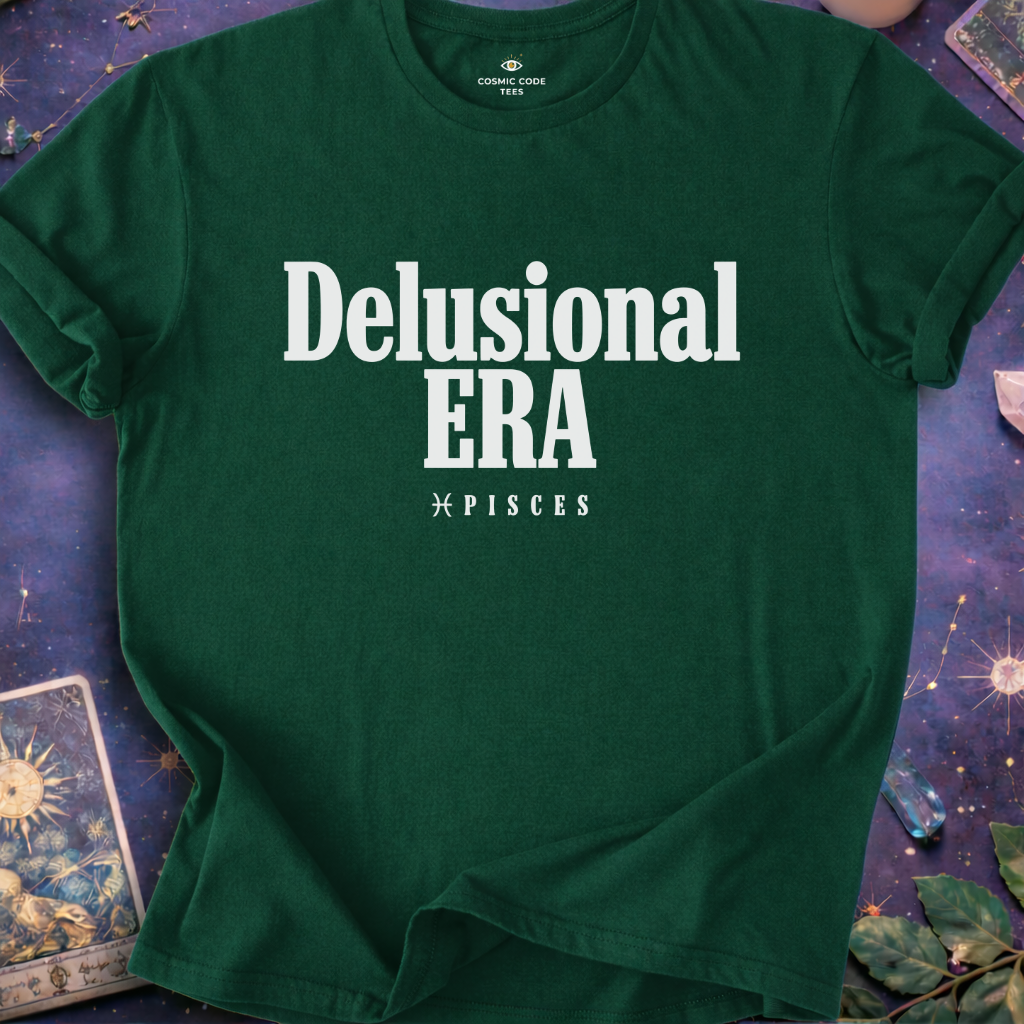 Pisces - Delusional Era T-Shirt
