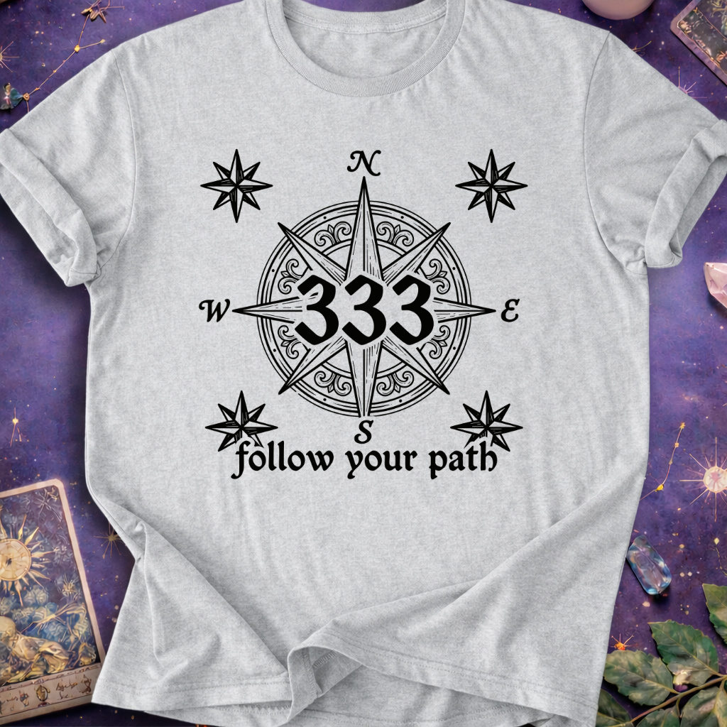 333 Follow Your Path T-Shirt