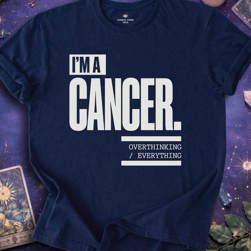 I Am Cancer T-Shirt