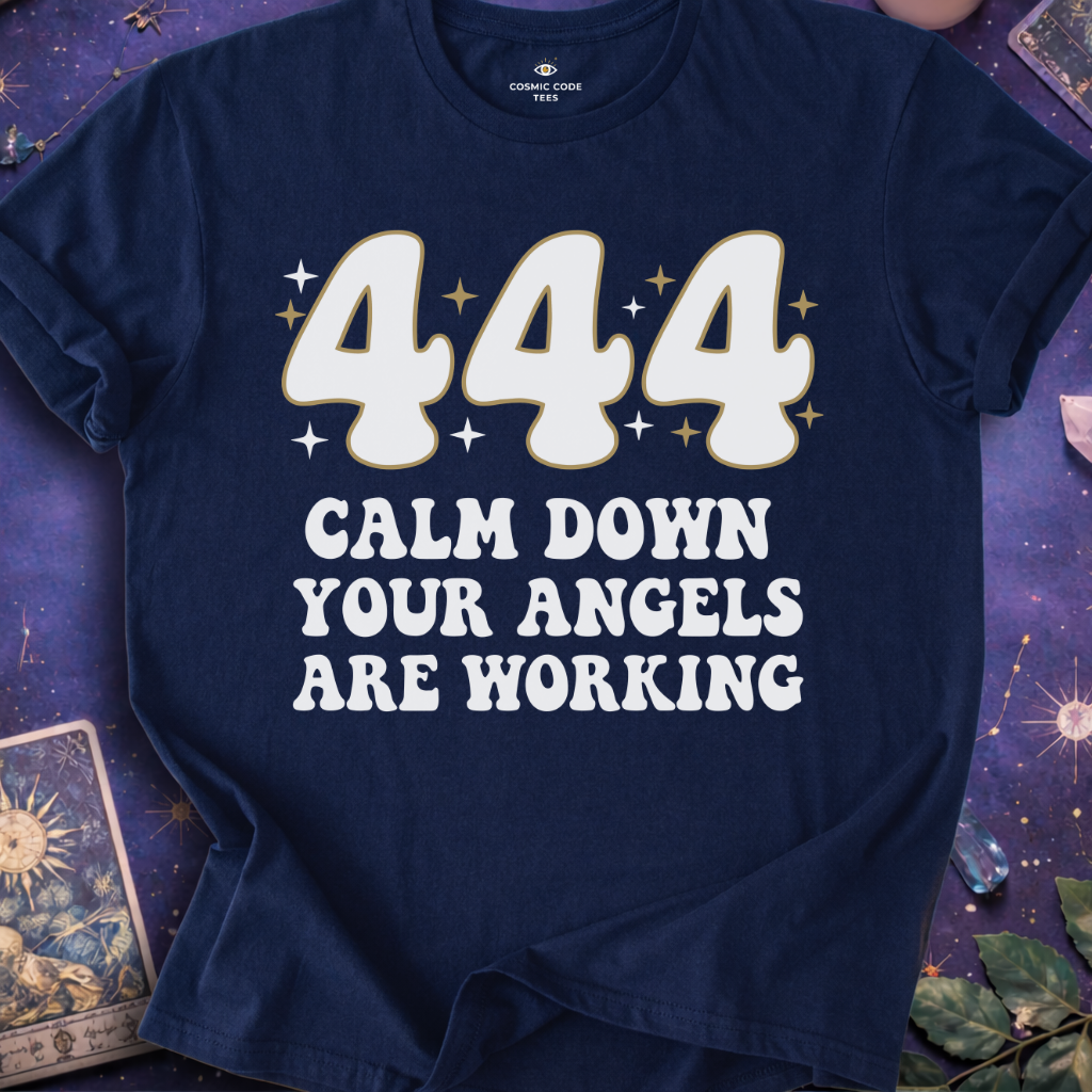 444 Calm Down T-Shirt