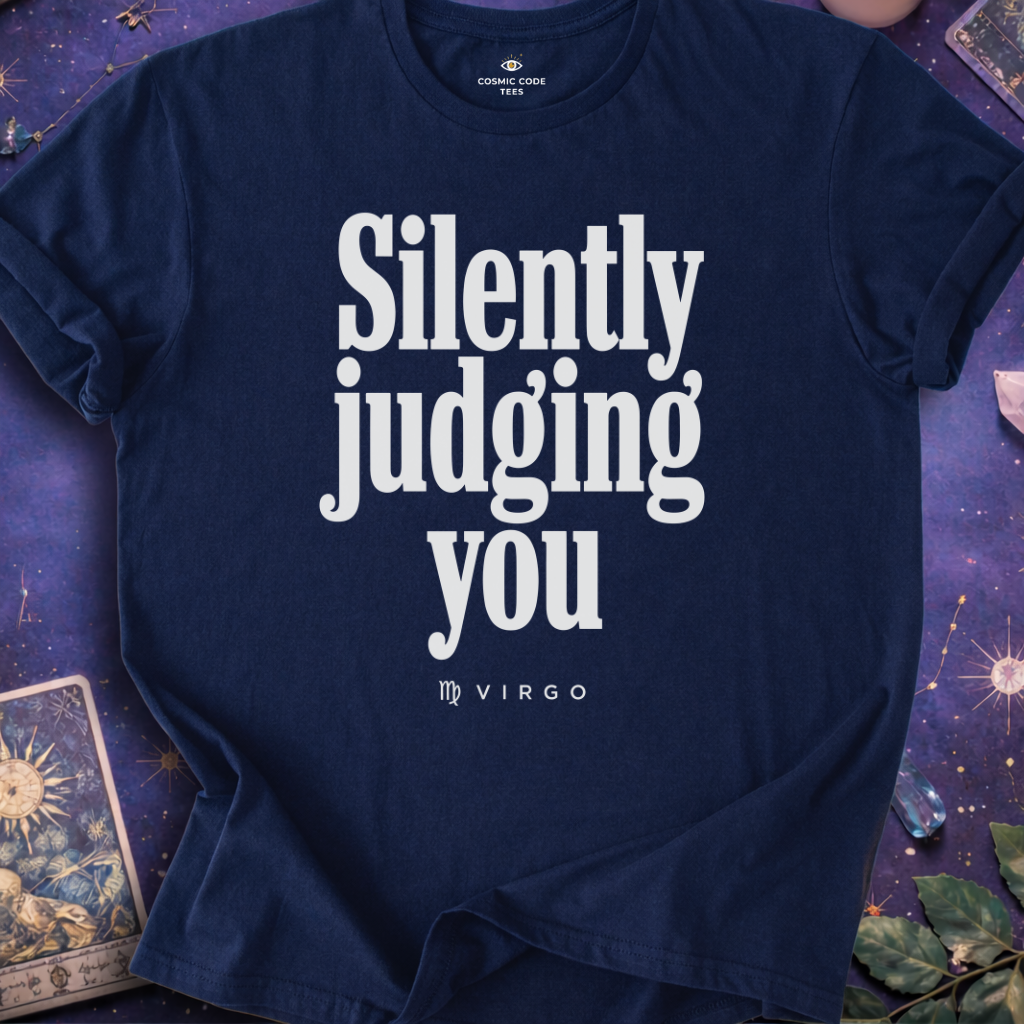 Virgo - Silently Judging You T-Shirt