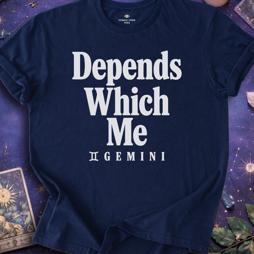 Gemini - Depends Which Me T-Shirt
