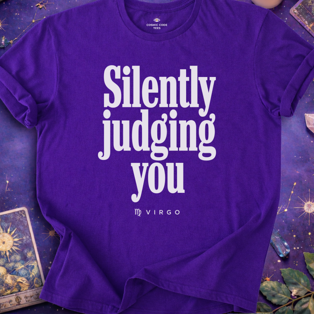 Virgo - Silently Judging You T-Shirt
