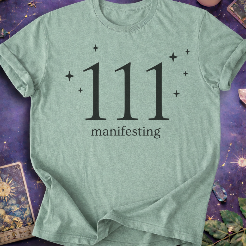 111 Manifesting T-Shirt