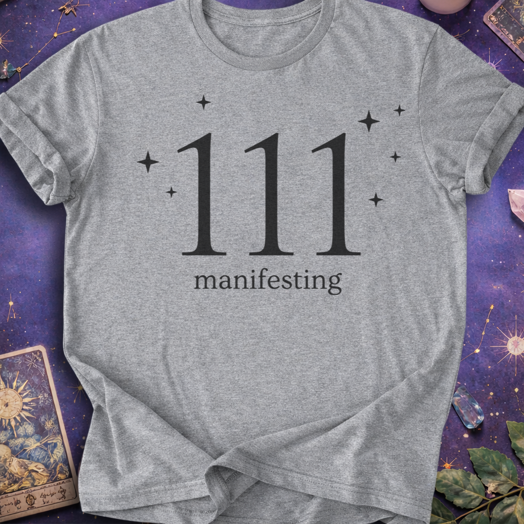111 Manifesting T-Shirt